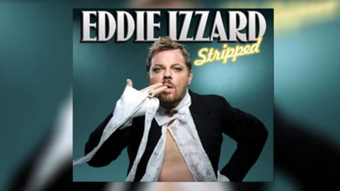 Eddie Izzard Stripped poster